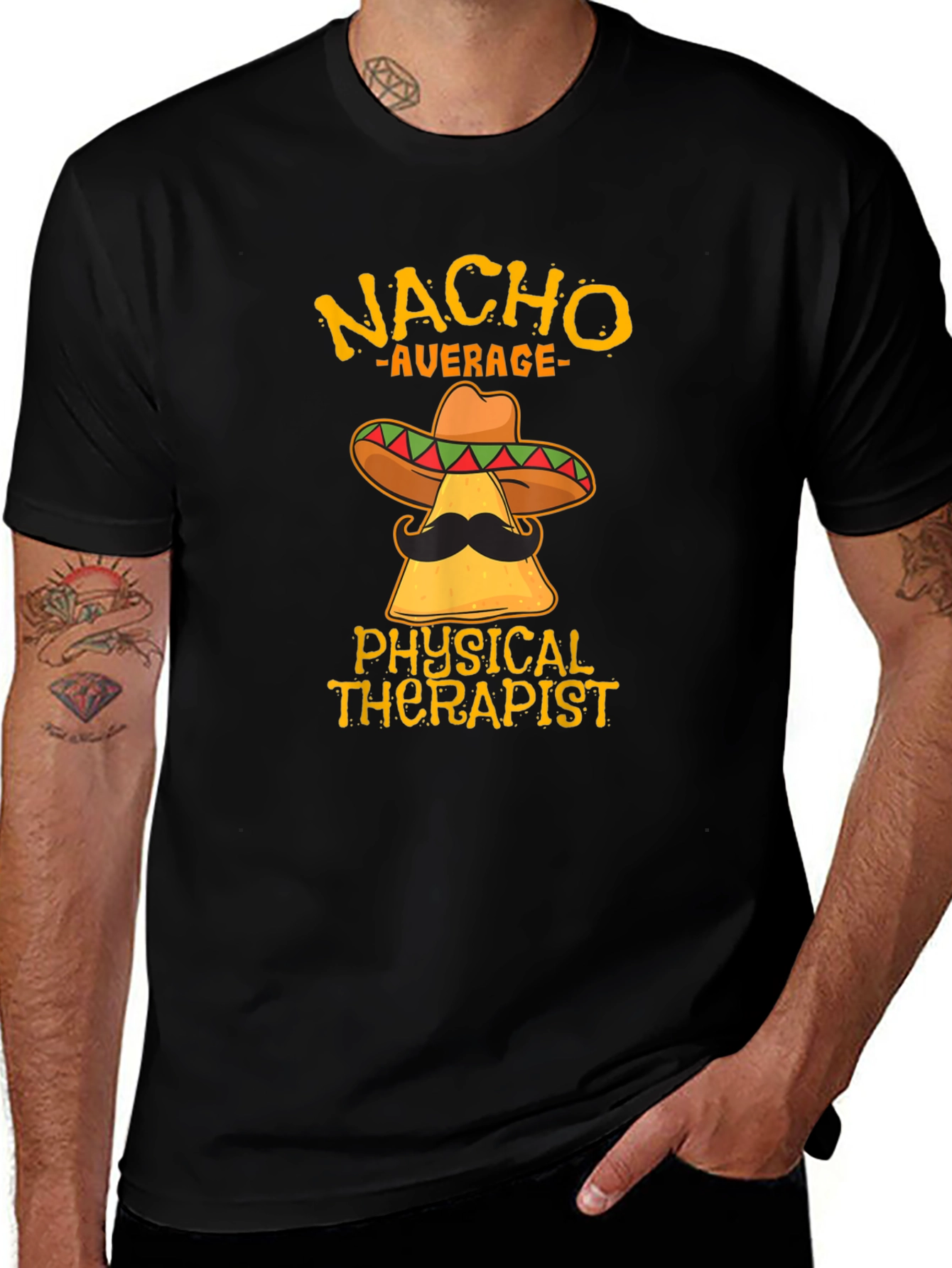 Nacho Average Physical Therapist T-Shirt