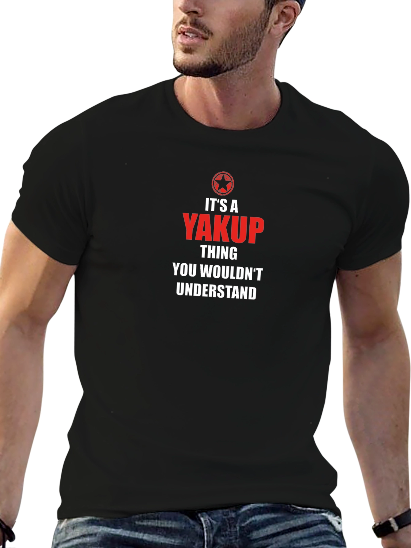 Its A Yakup Thing T-Shirt