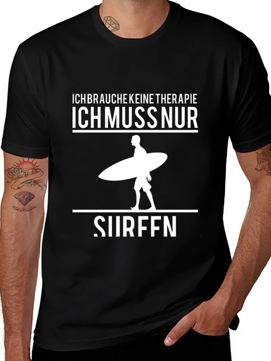 Ich Muss Nur Surfen Black T-Shirt