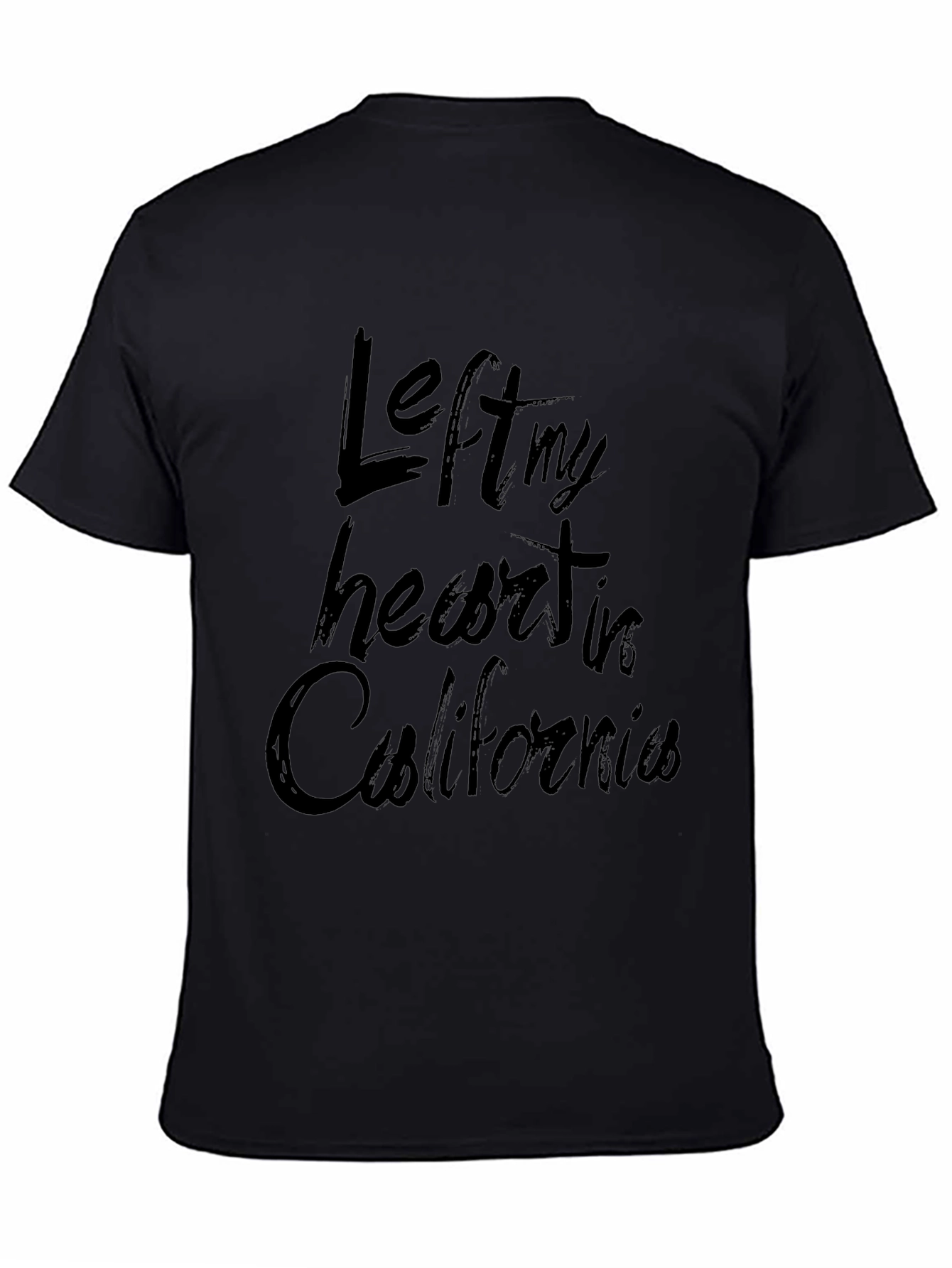Left My Heart in California Black T-Shirt