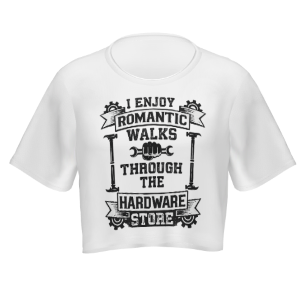I Enjoy Romantic Walks Through The Hardware Store Funny Mechanic Graphic Tee(z468)