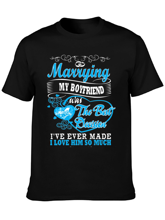 Marrying My Boyfriend T-Shirt
