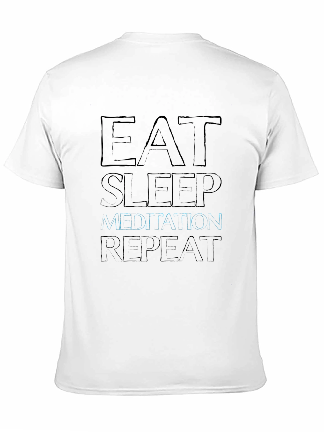Eat Sleep Meditation Repeat T-Shirt - Black Graphic Tee