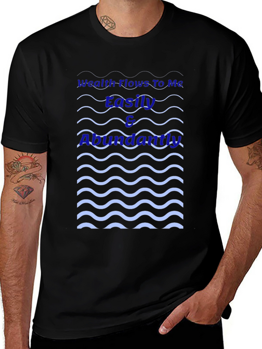Wealth Flows To Me T-Shirt