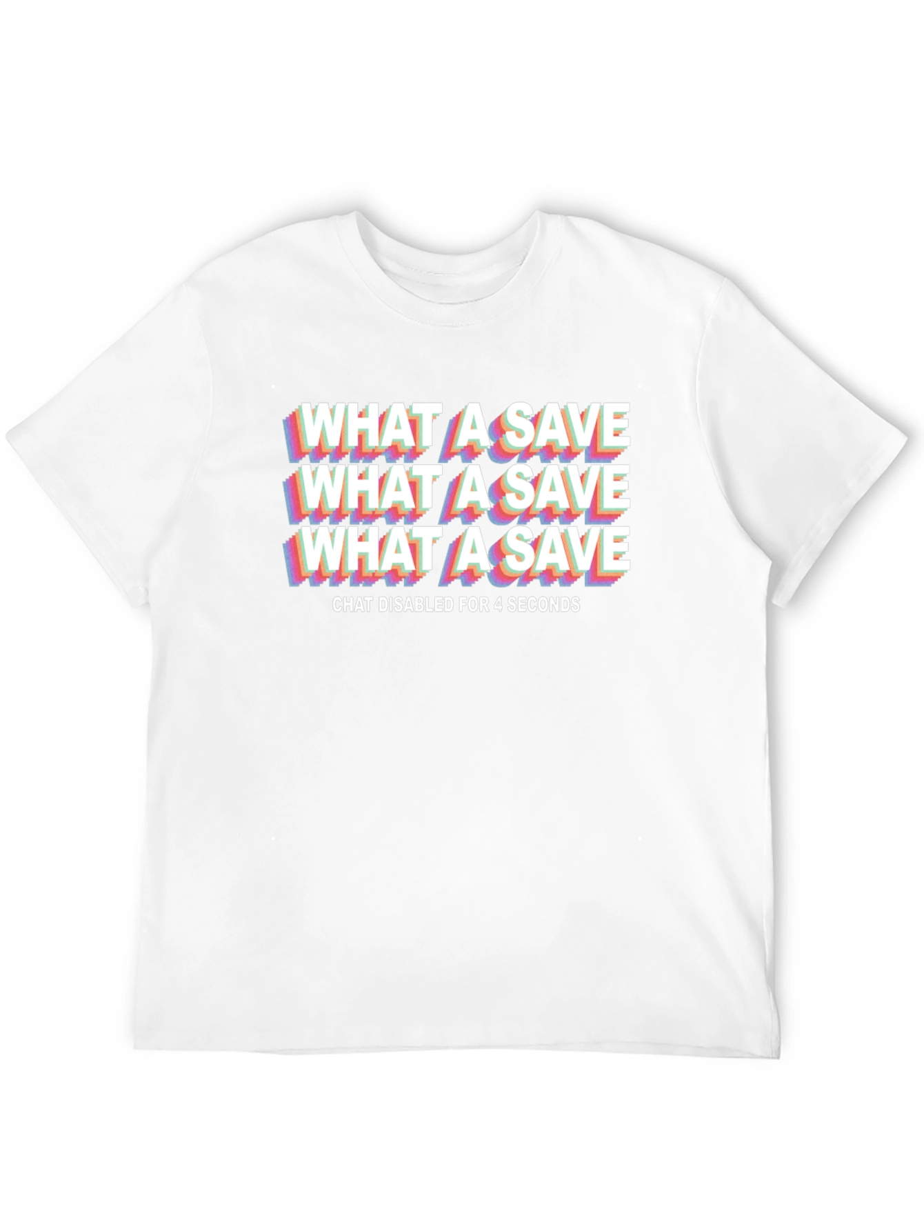 What A Save T-Shirt - Gamer Inspired Novelty Tee