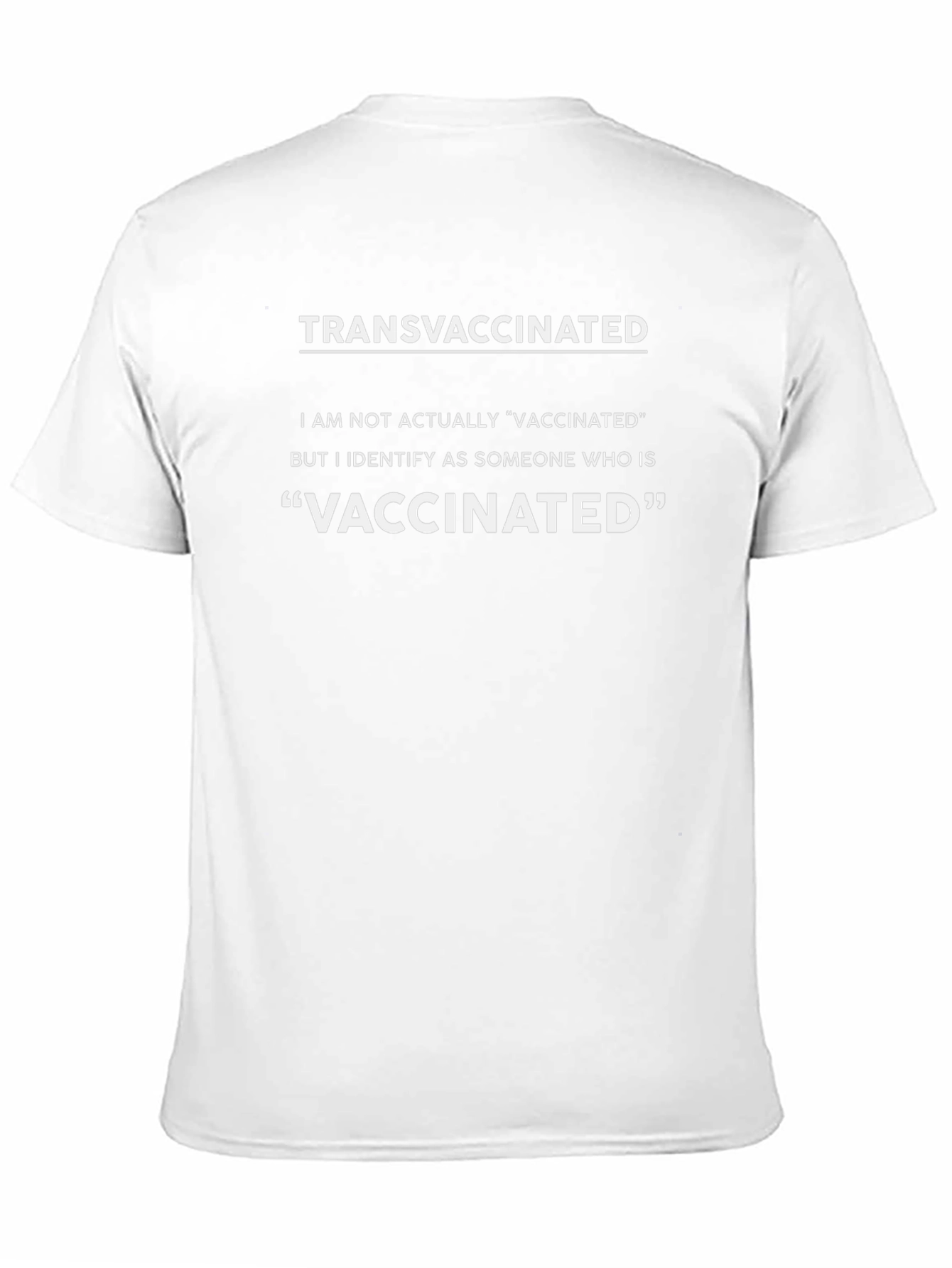 Transvaccinated T-Shirt: Funny Political Statement Tee