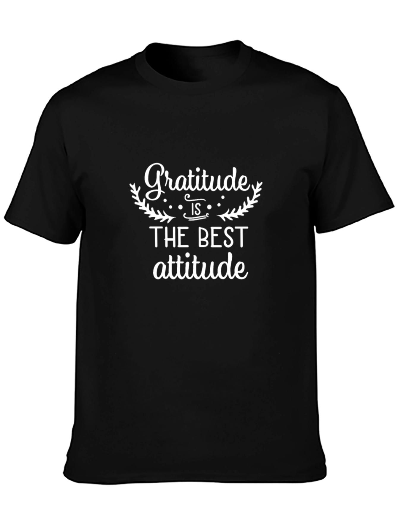 Gratitude is the Best Attitude T-Shirt