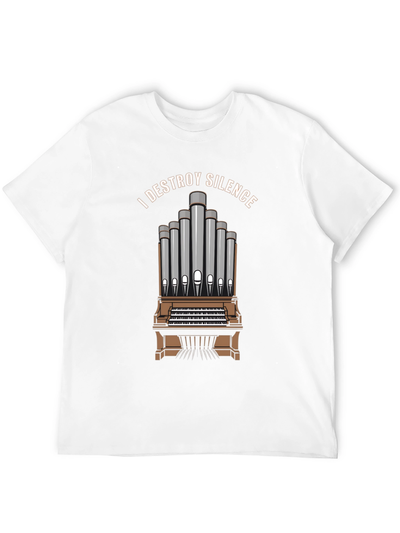 I DESTROY SILENCE T-Shirt Organ Player Musician Tee