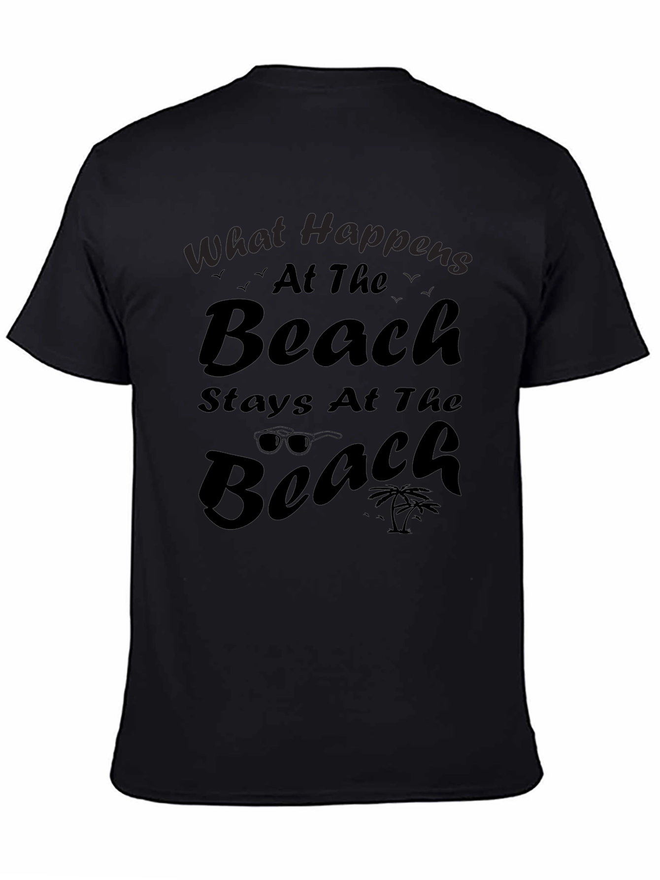 Beach Vibes Tee: What Happens At The Beach T-Shirt