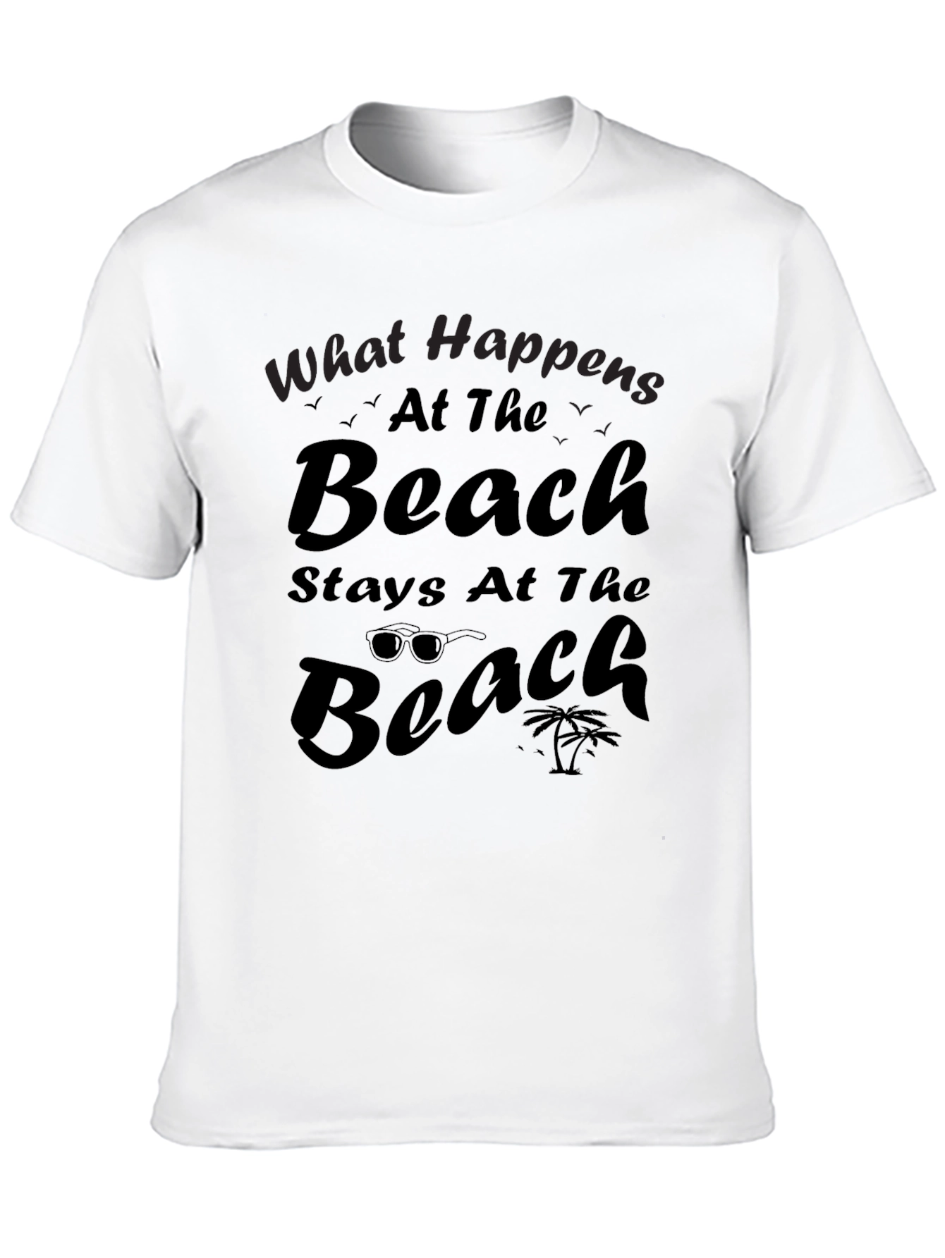 Beach Vibes Tee: What Happens At The Beach T-Shirt