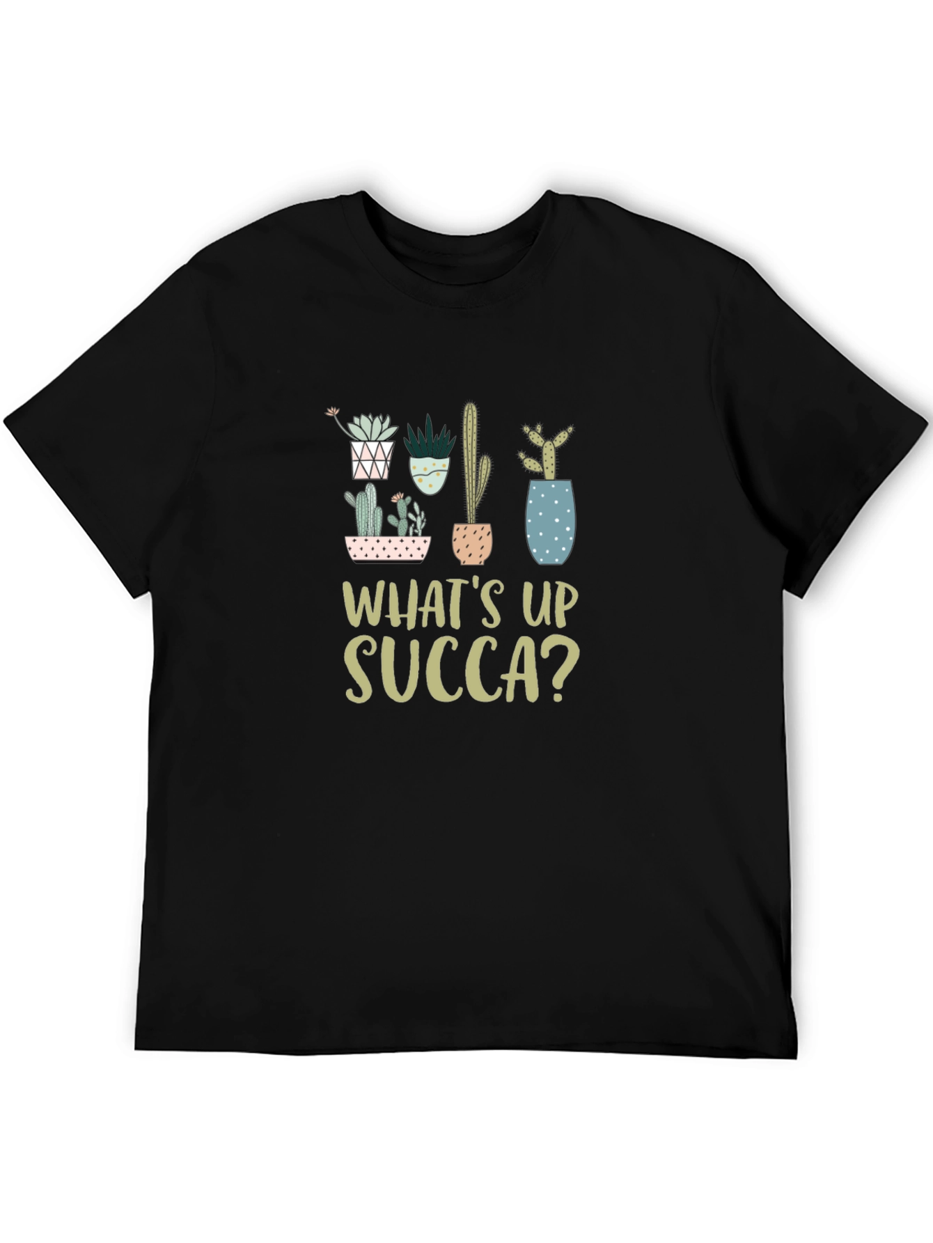 Whats Up SUCCA? T-Shirt