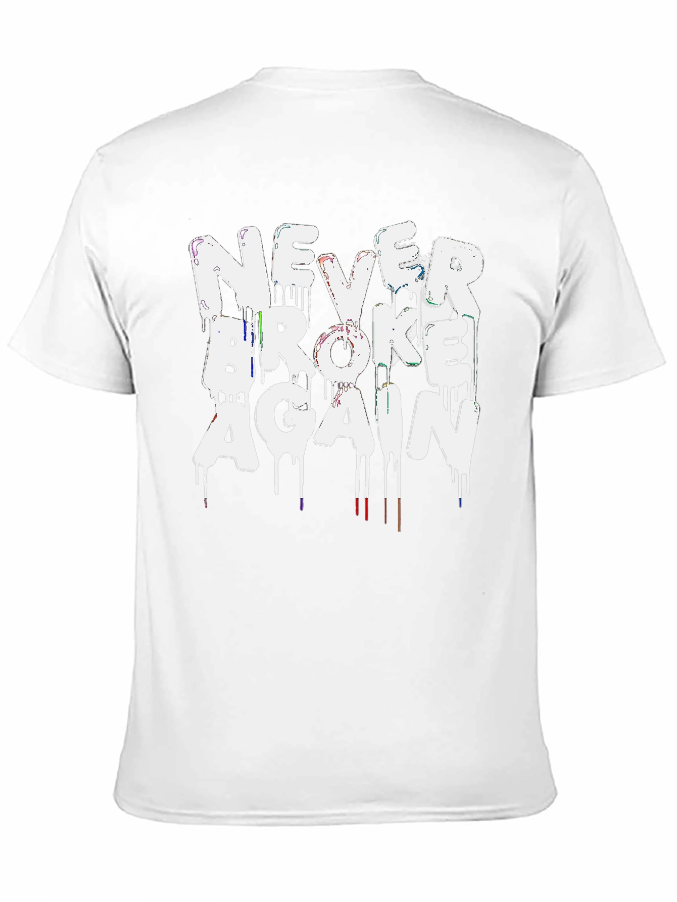 Never Broke Again Drip T-Shirt