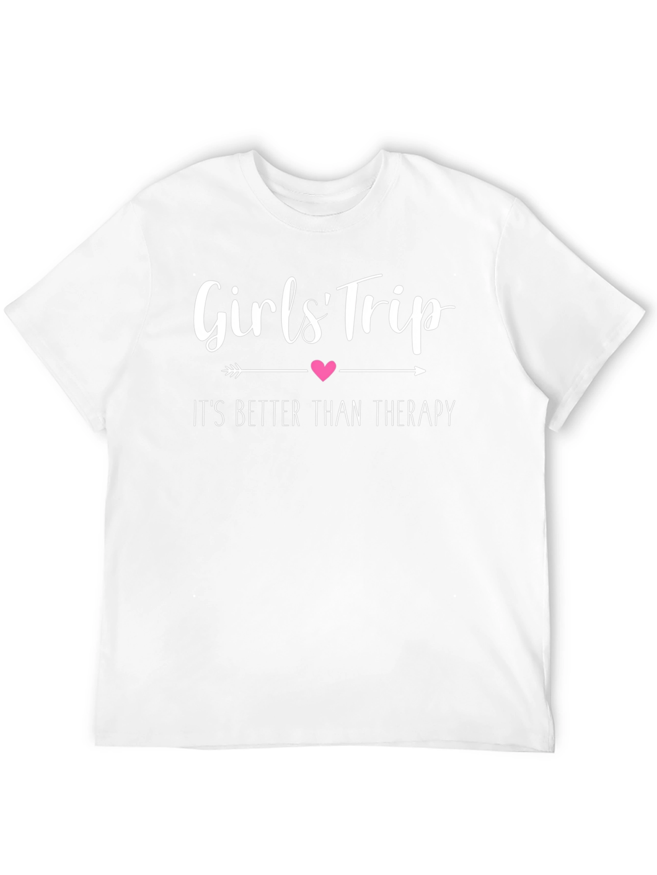 Girls Trip T-Shirt - Better Than Therapy!