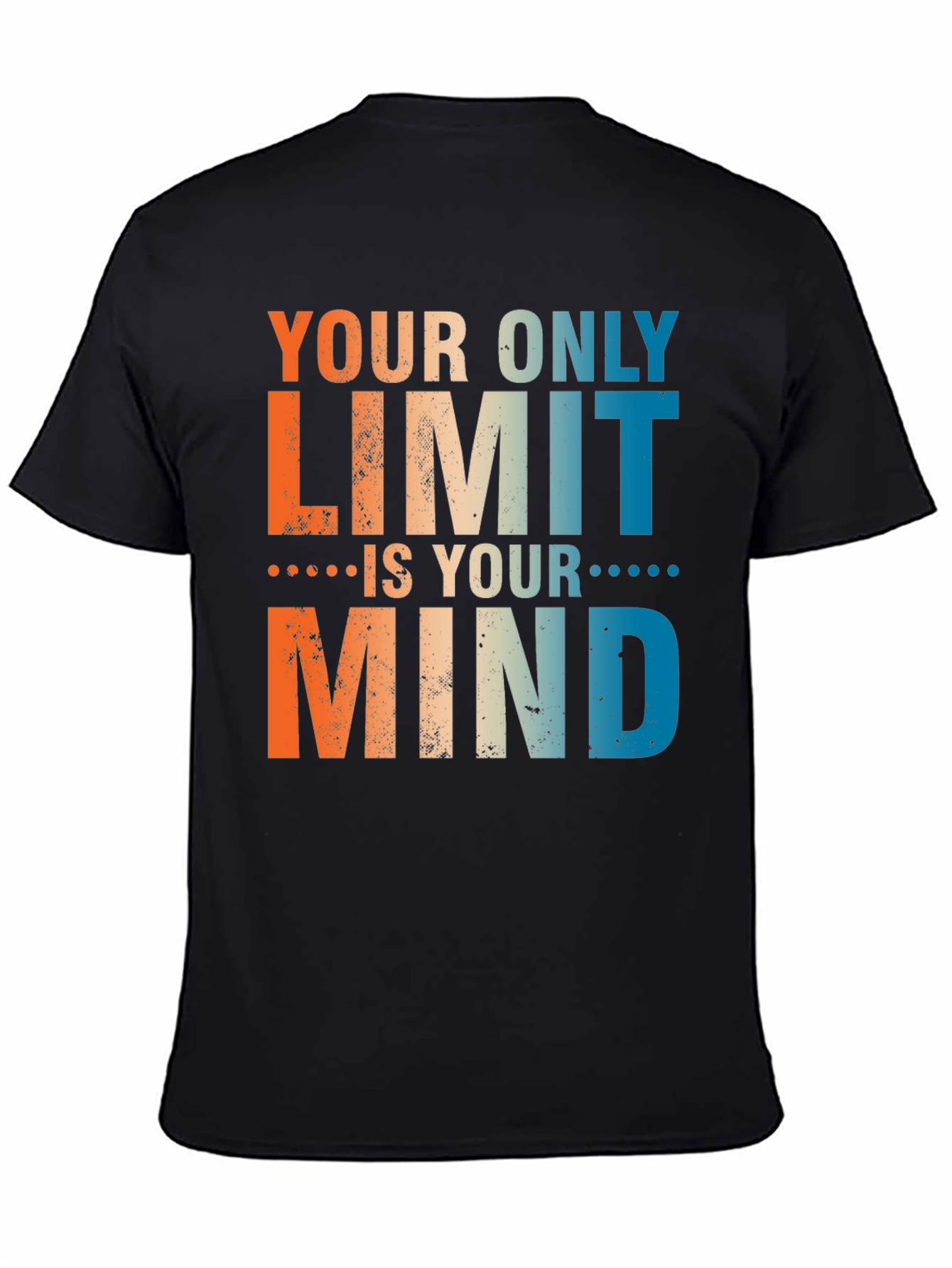 Motivational Mind T-Shirt - Your Only Limit