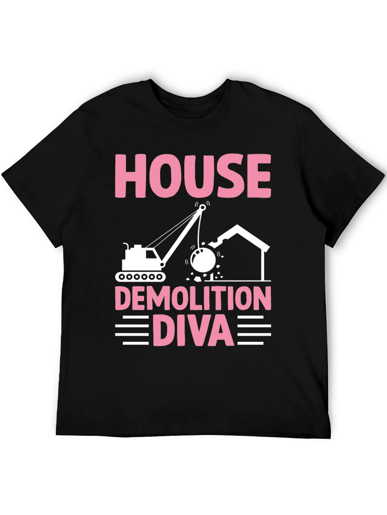 House Demolition Diva T-Shirt - Construction Humor Tee
