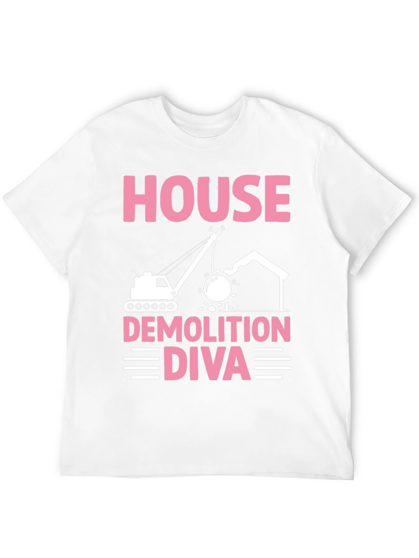House Demolition Diva T-Shirt - Construction Humor Tee