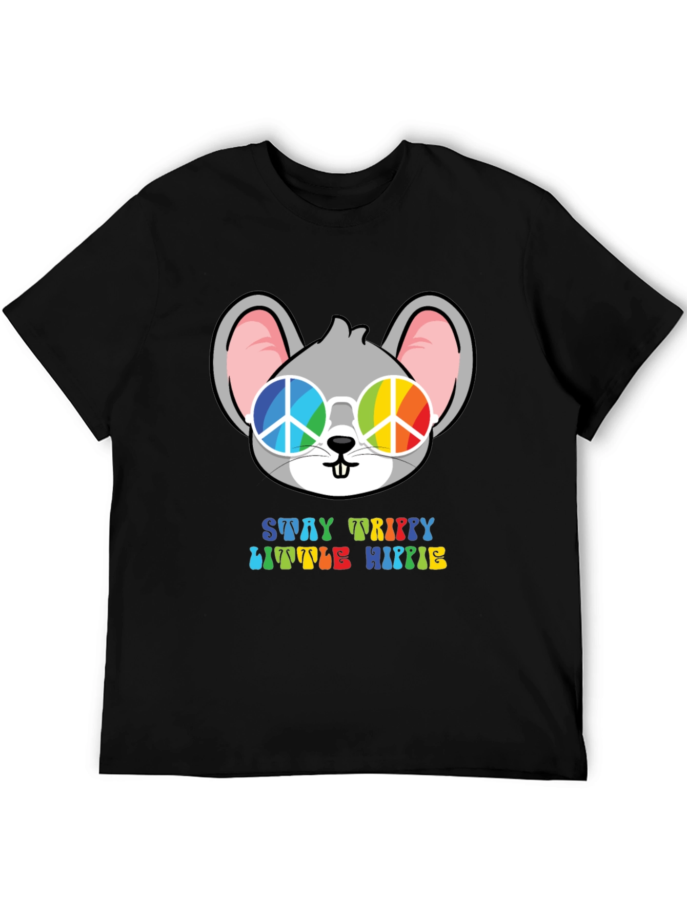Stay Trippy Little Hippie Mouse T-Shirt