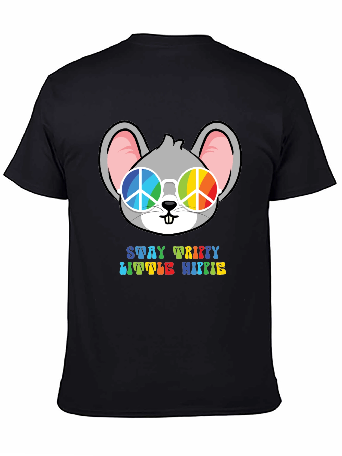 Stay Trippy Little Hippie Mouse T-Shirt