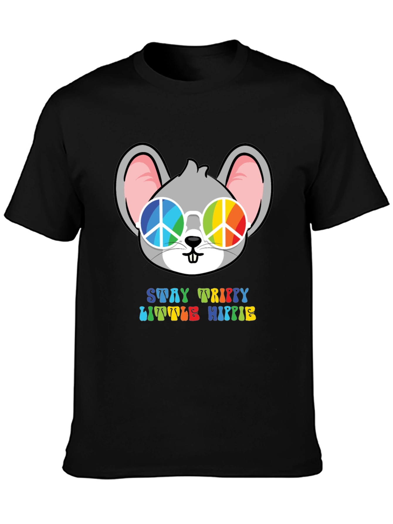Stay Trippy Little Hippie Mouse T-Shirt