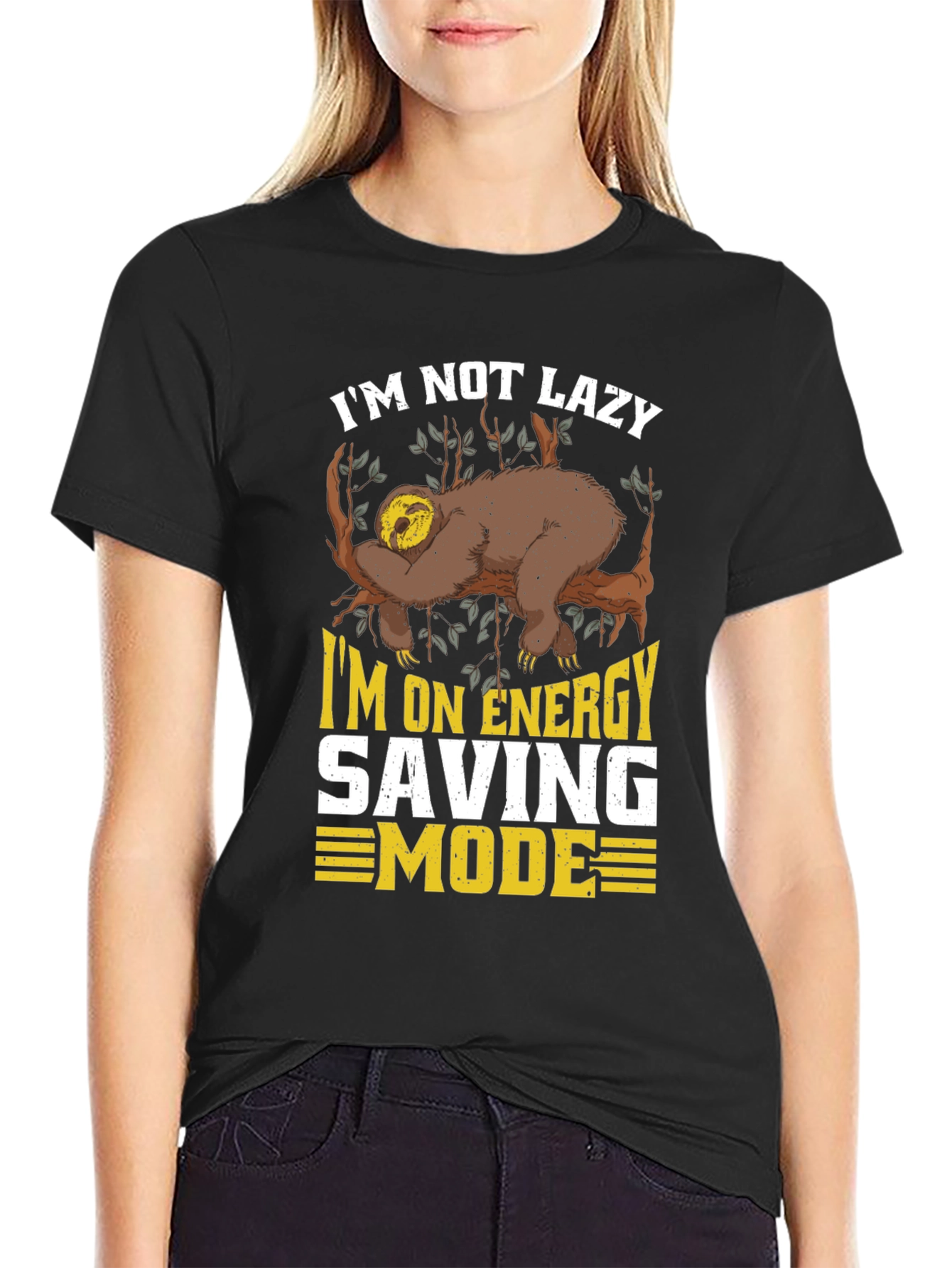Im Not Lazy Sloth T-Shirt - Energy Saving Mode