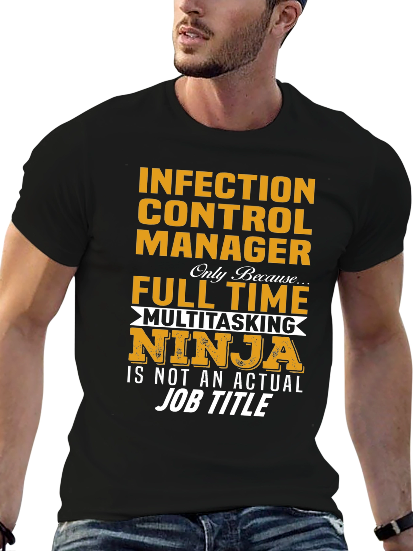 Infection Control Manager Multitasking Ninja T-Shirt