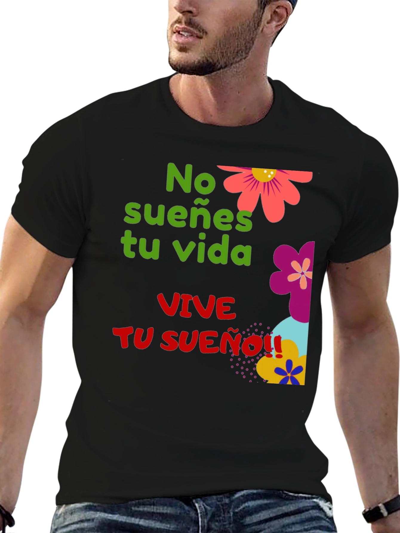 VIVE TU SUEÑO Graphic T-Shirt