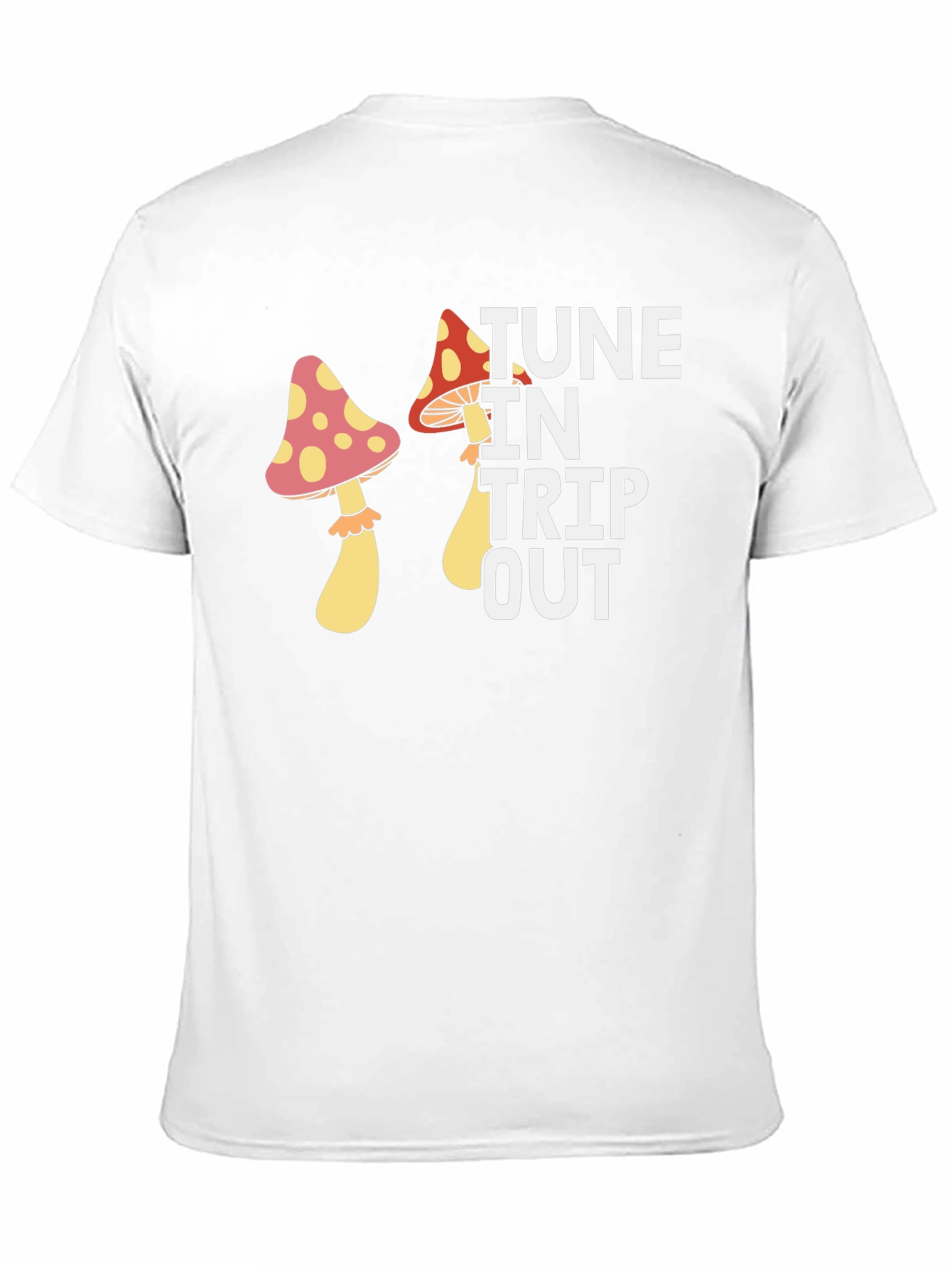Tune In Trip Out Mushroom Graphic Tee