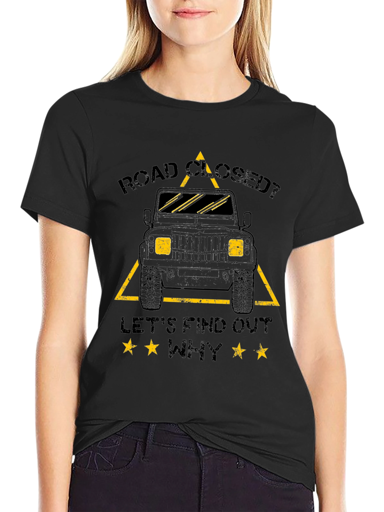 Road Closed? Lets Find Out Why Black T-Shirt