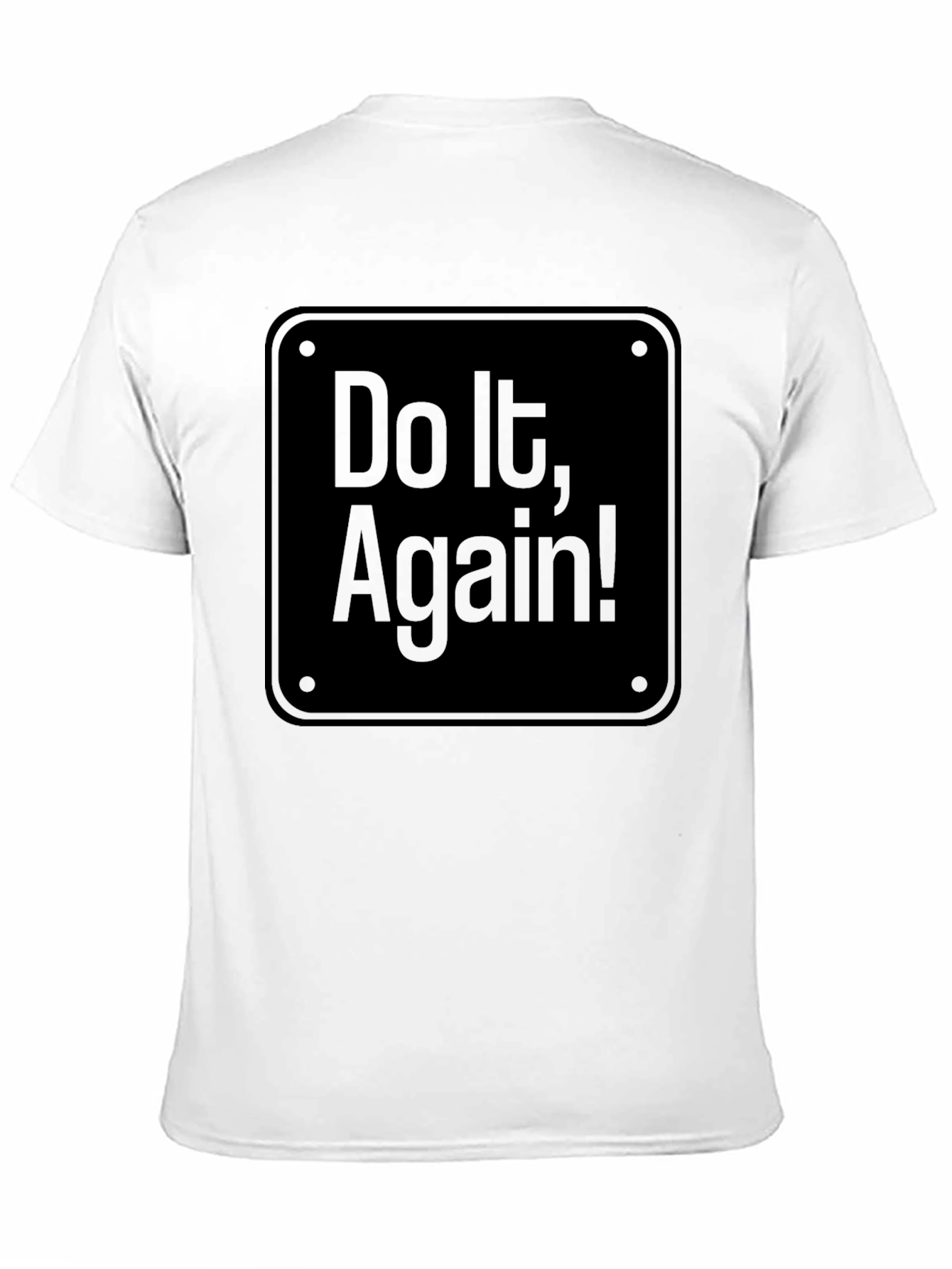Do It Again! Black Graphic Tee