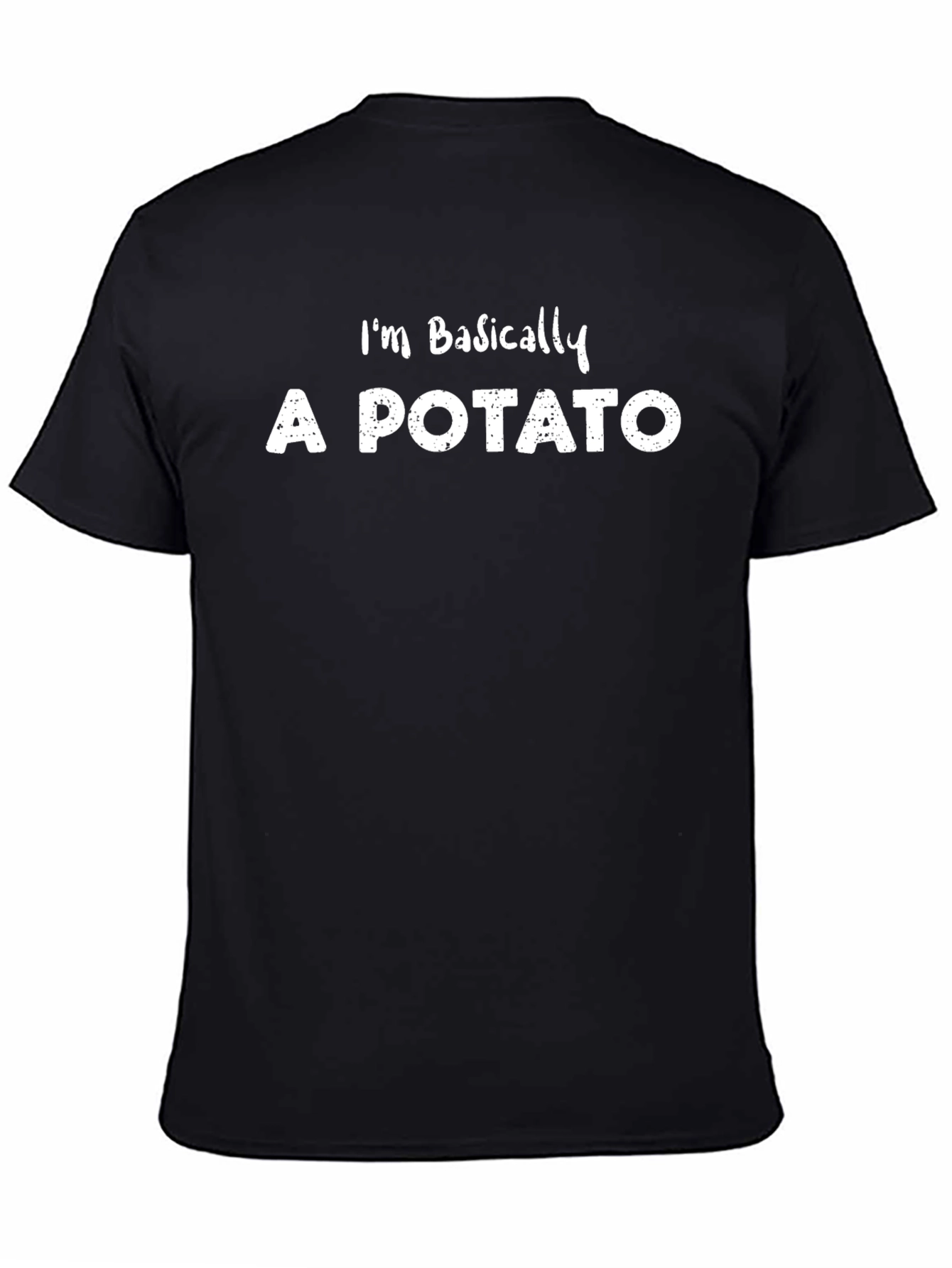 Im Basically A Potato Funny T-Shirt