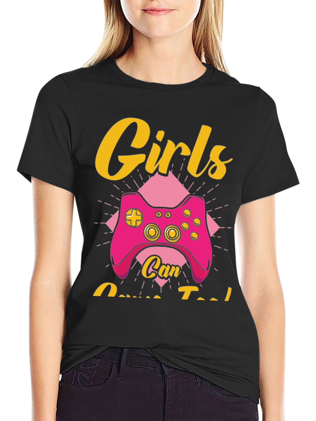 Girls Can Game Too T-Shirt