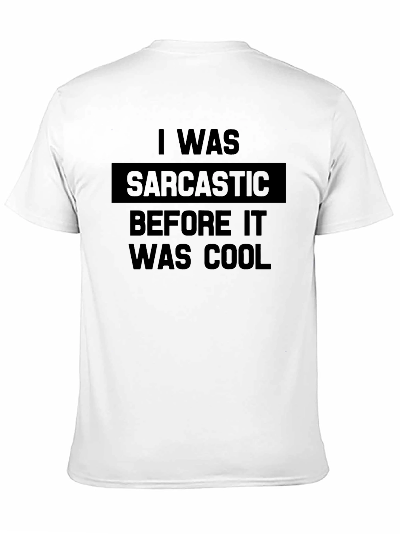 Sarcastic Cool Graphic T-Shirt Funny Humor Tee