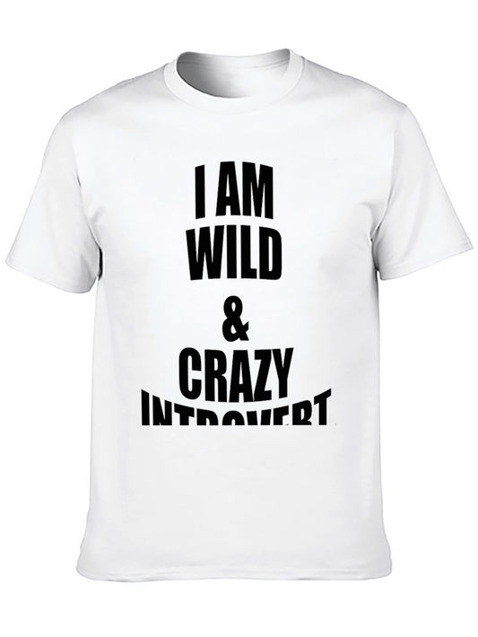 Wild & Crazy Introvert Black T-Shirt