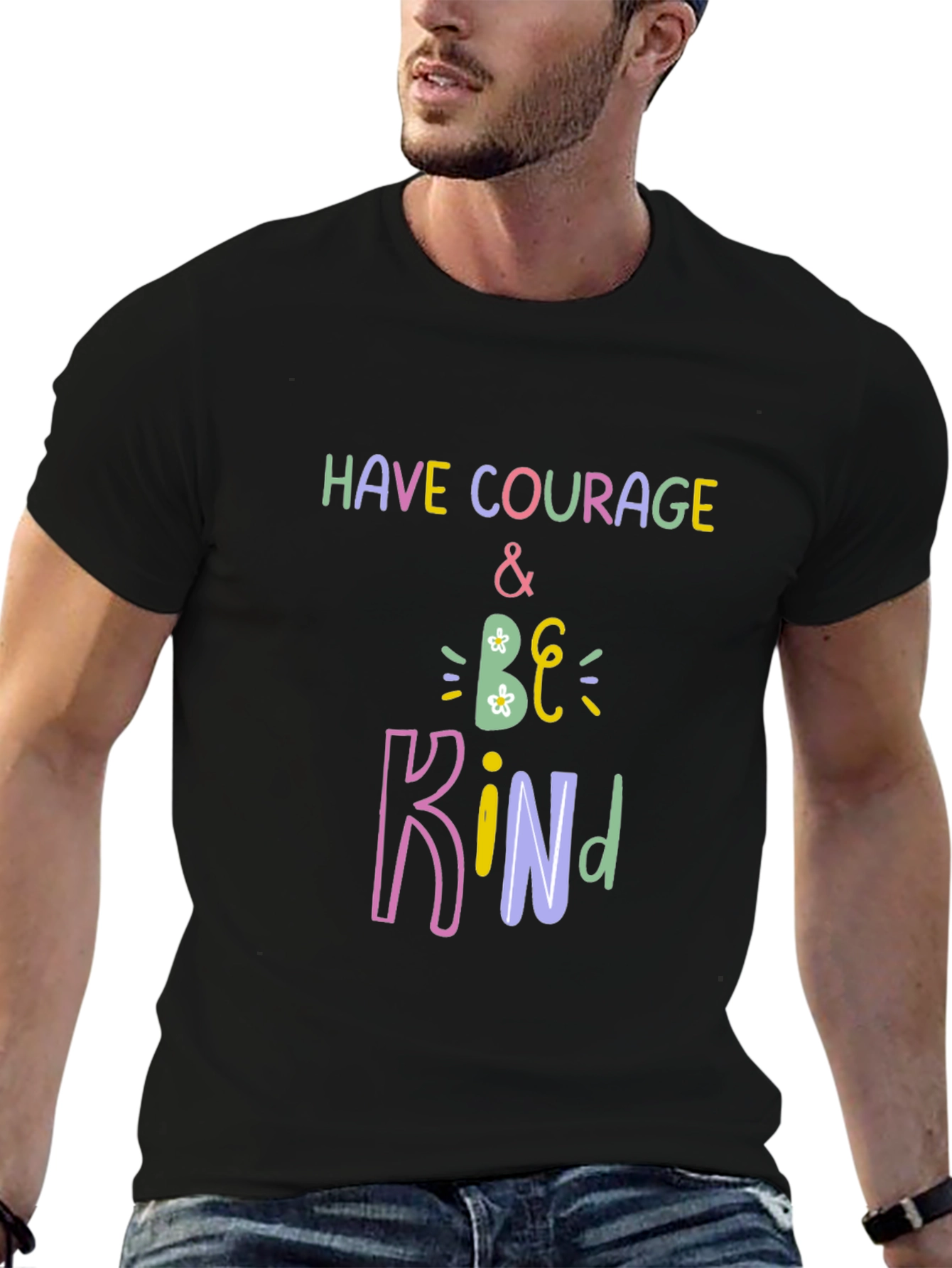 Have Courage and Be Kind Black T-Shirt