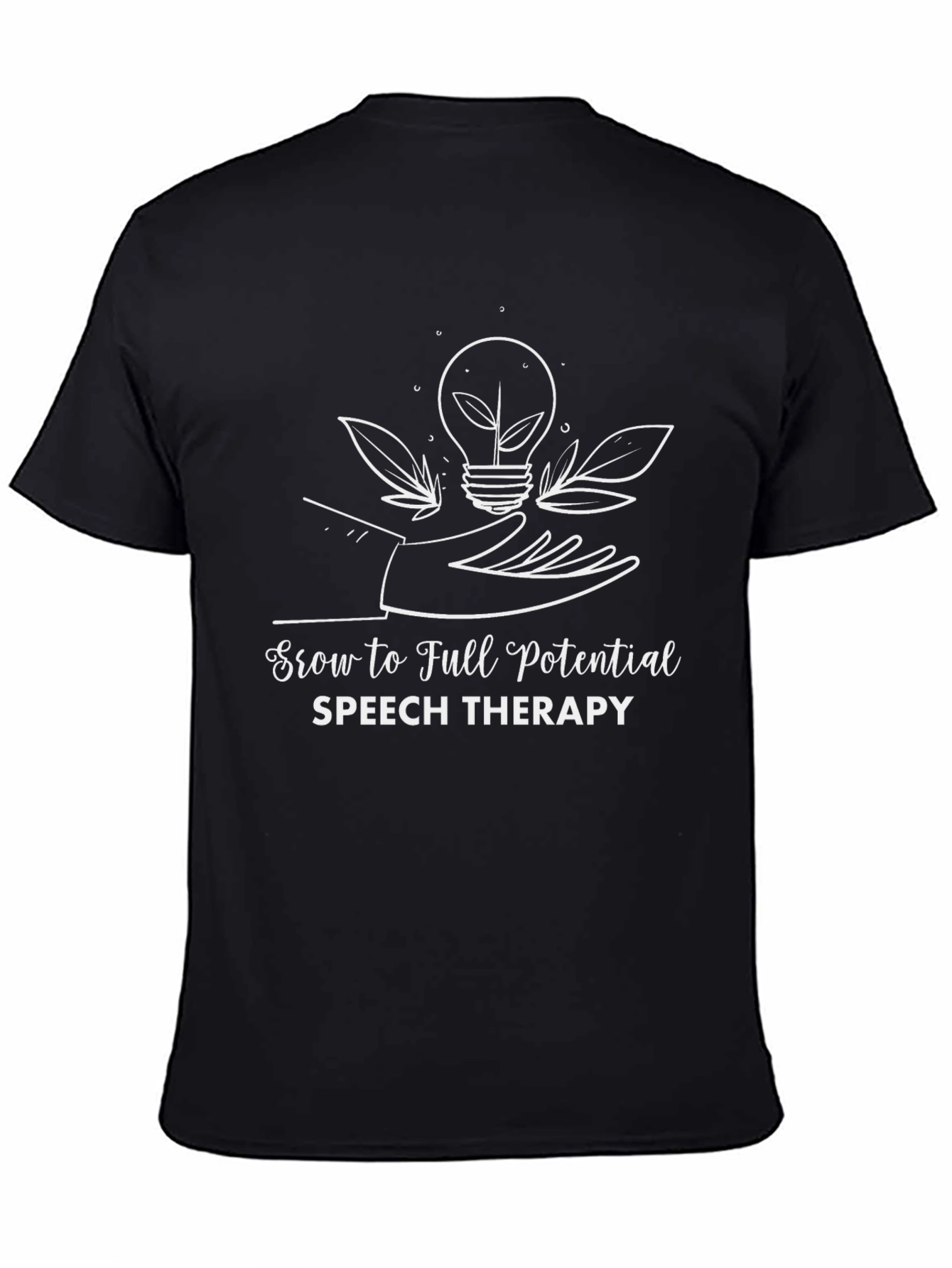 Grow to Full Potential Speech Therapy Black T-Shirt