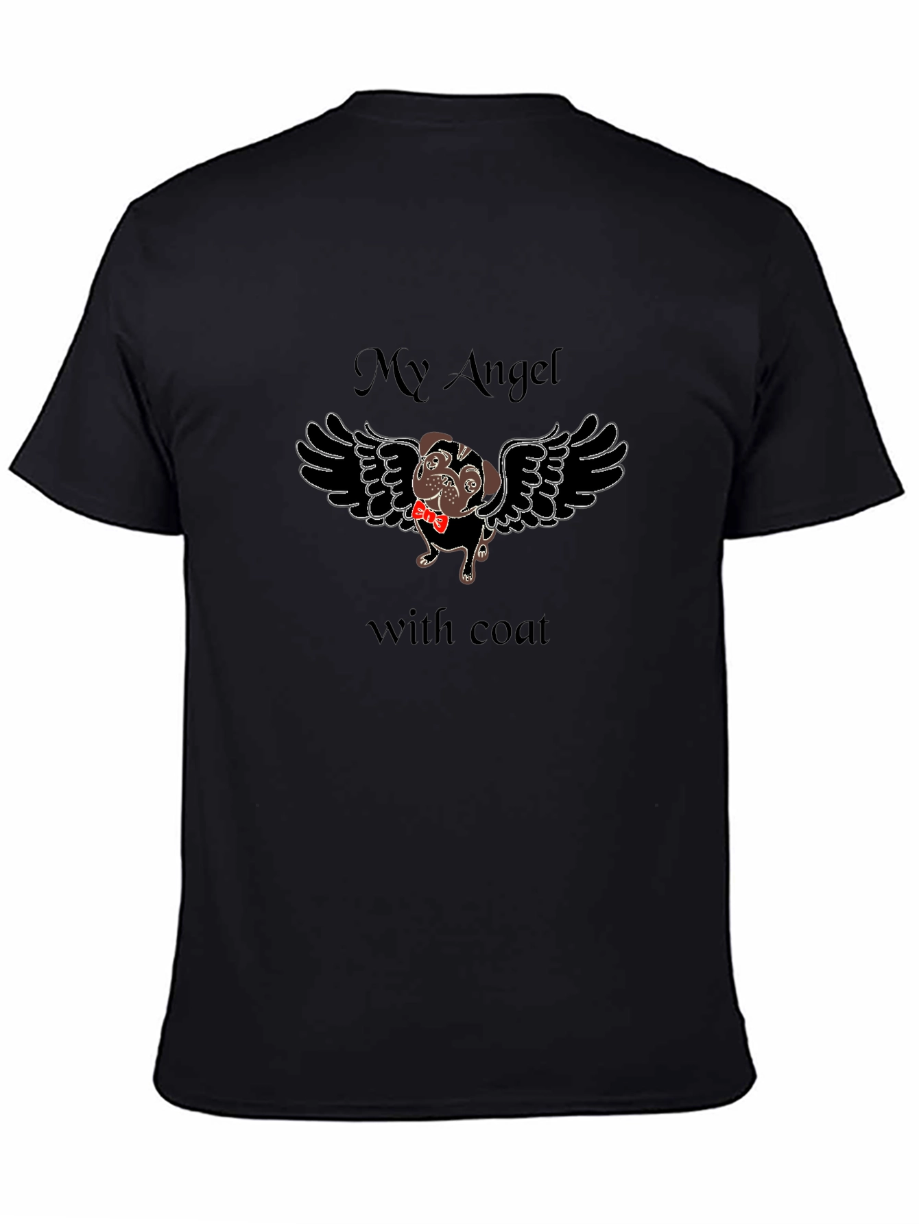 My Angel with Coat Black T-Shirt