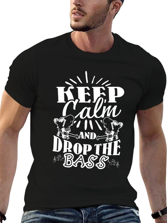 Keep Calm Drop The Bass T-Shirt - Musician Apparel