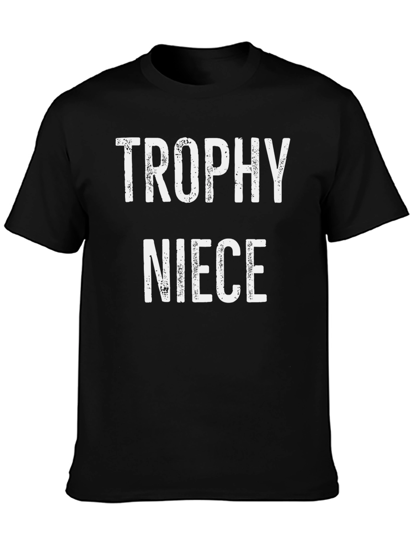 Trophy Niece Graphic Tee