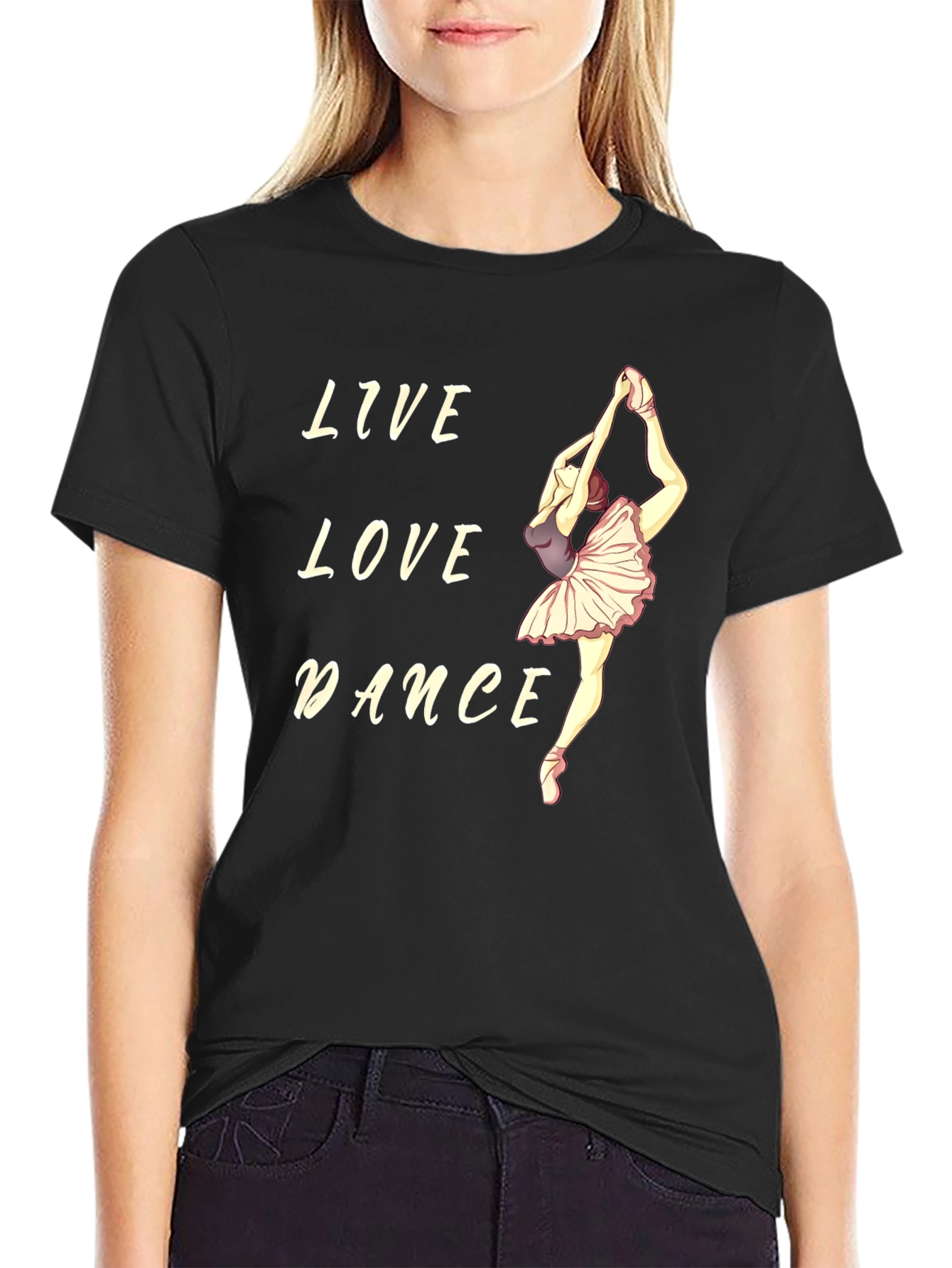 Live Love Dance Black T-Shirt Ballet Dancer