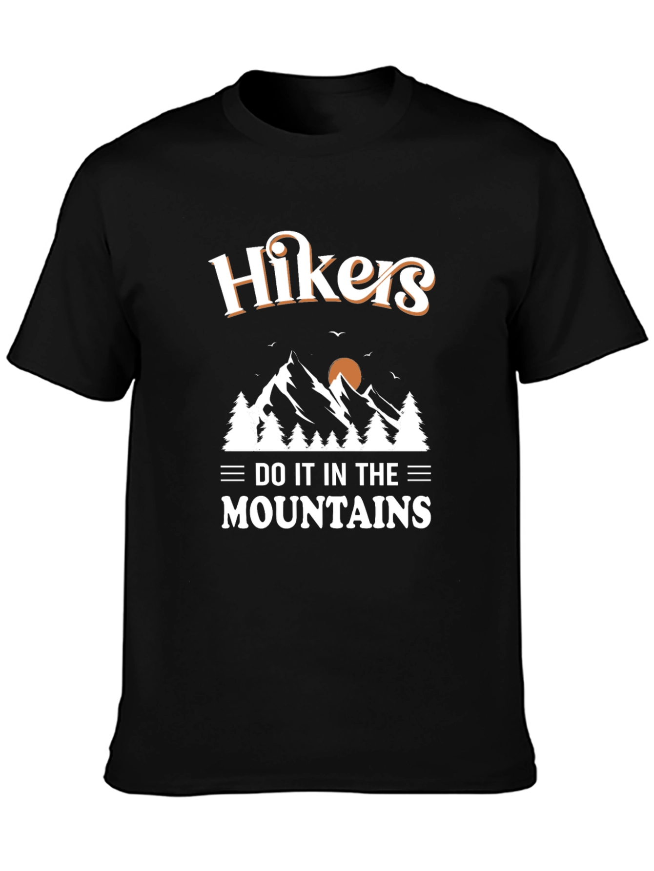 Hikers Do It In The Mountains Black T-Shirt