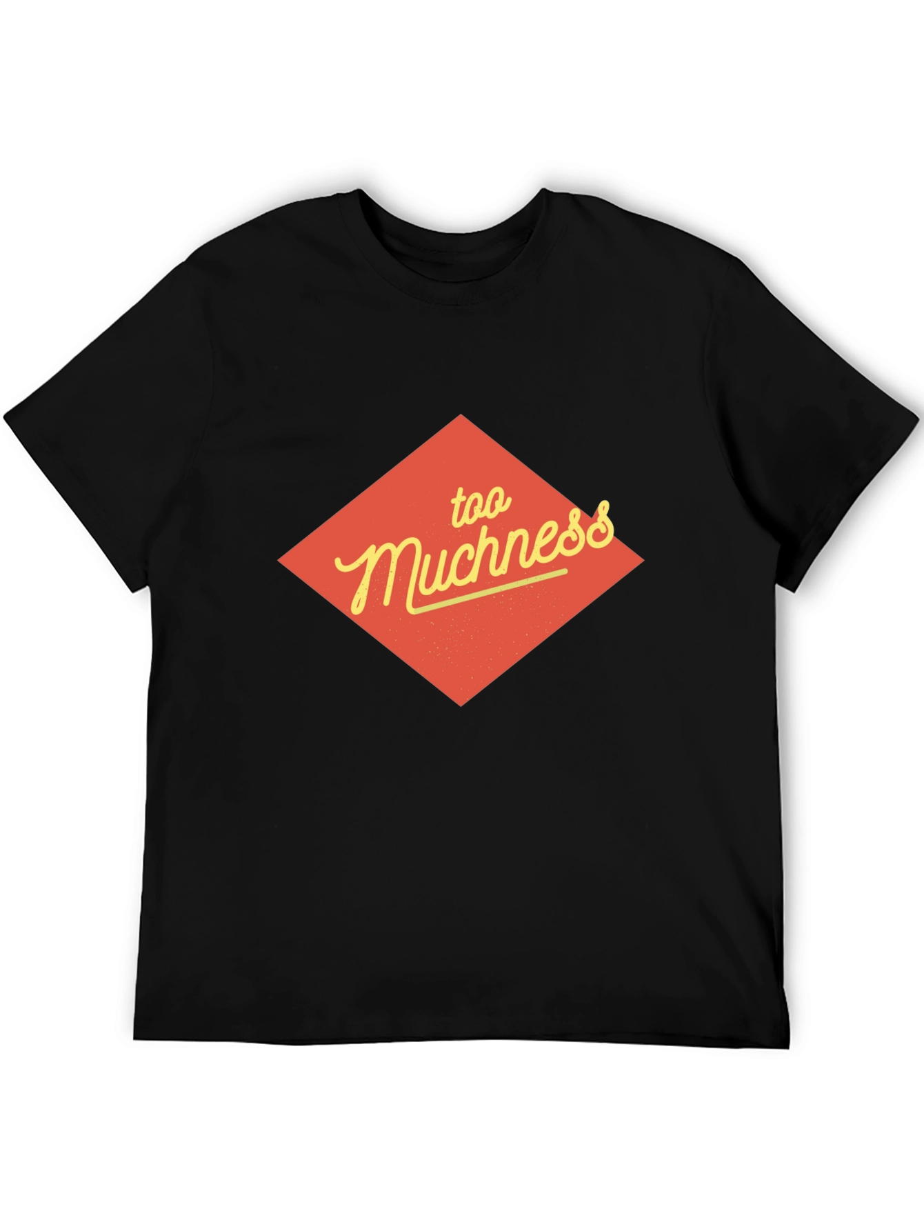 Too Muchness Graphic Tee - Retro Style Comfort