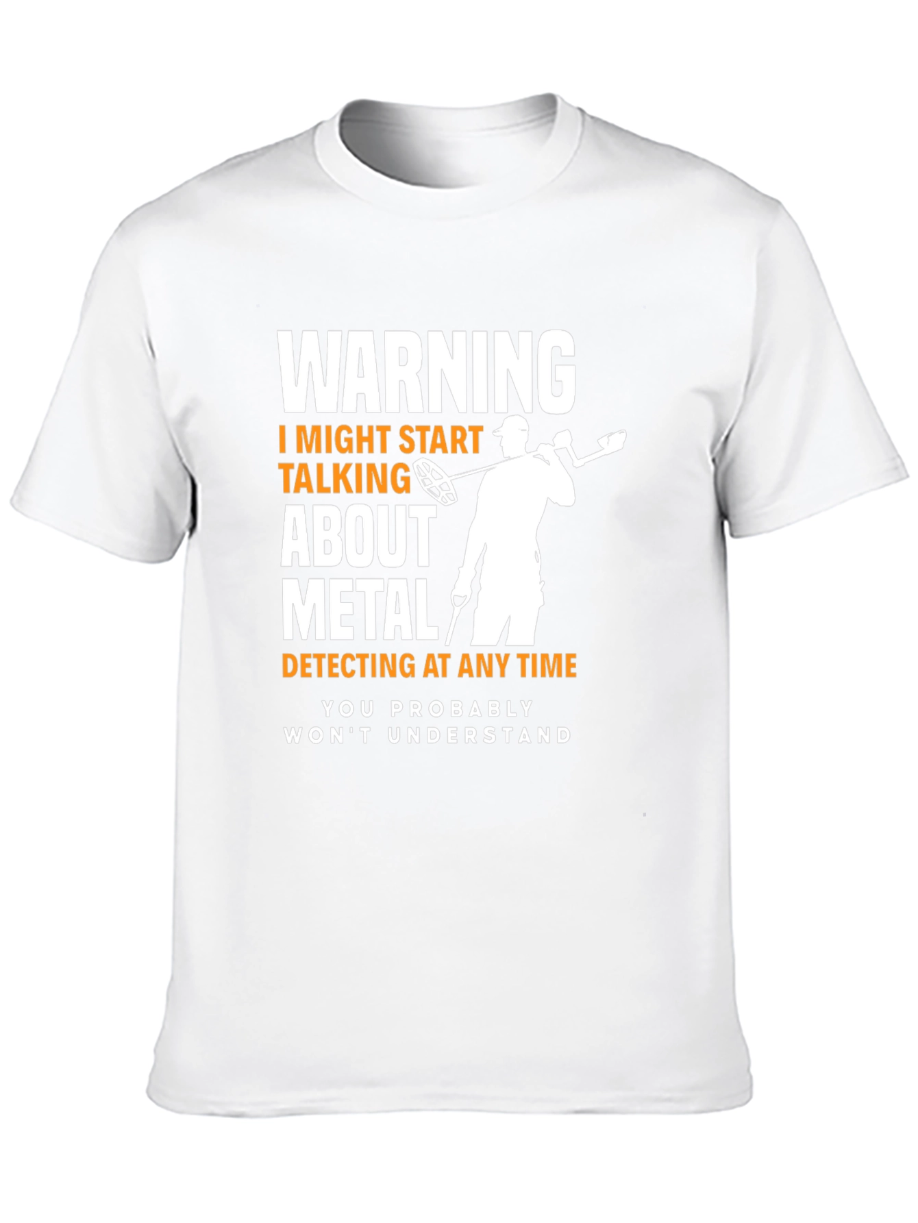 Metal Detecting Warning T-Shirt