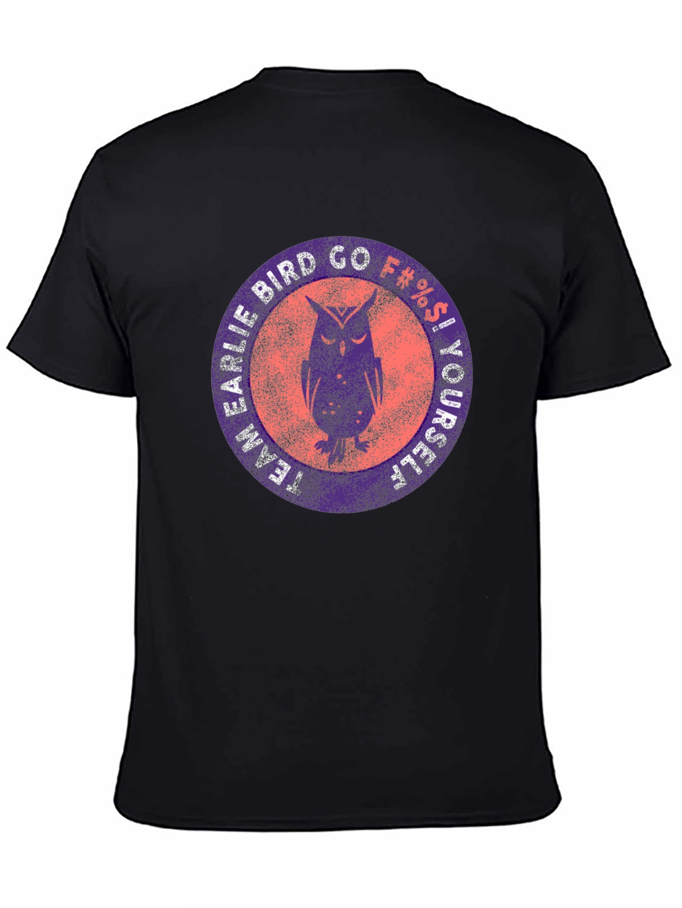 Team Earlie Bird Go F#%$ Yourself Black T-Shirt