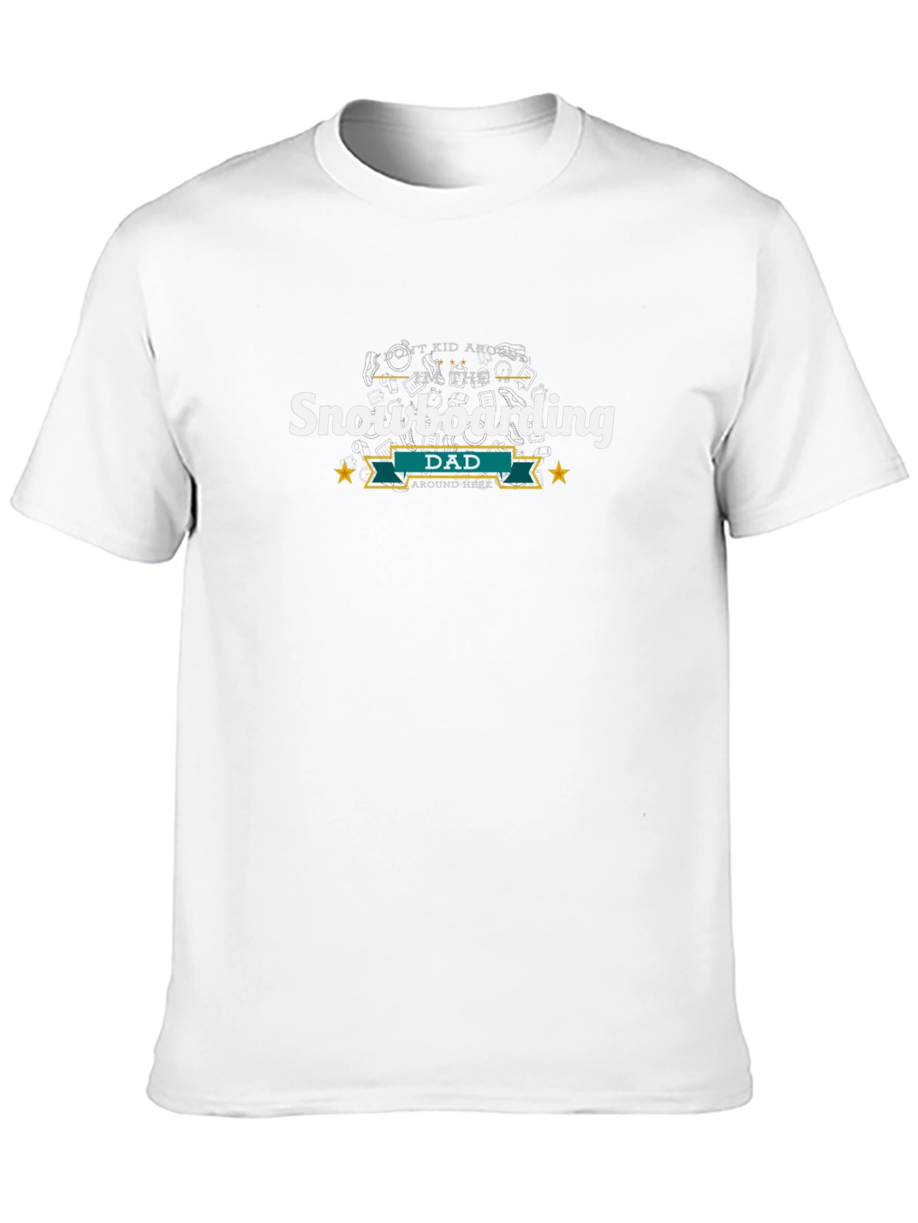 Snowboarding Dad T-Shirt - I Dont Kid Around