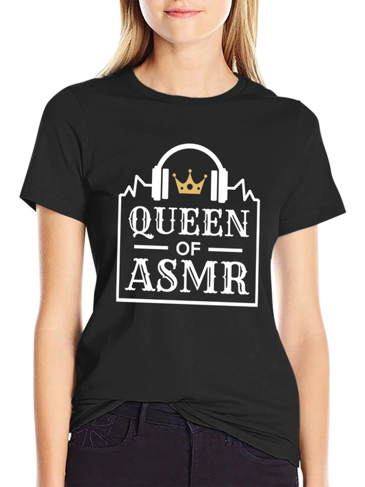 Queen of ASMR T-Shirt - Audio Relaxation Tee