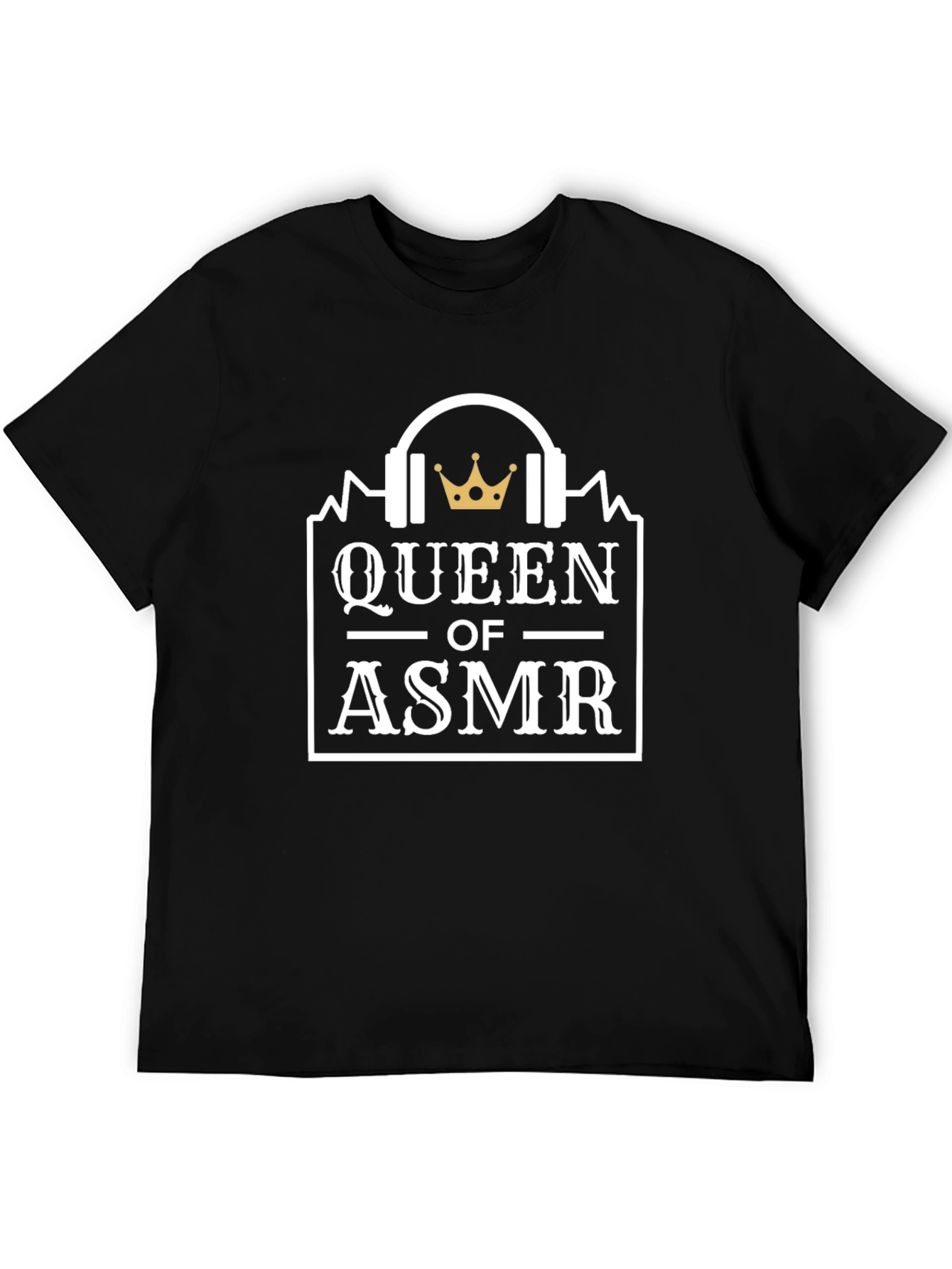 Queen of ASMR T-Shirt - Audio Relaxation Tee