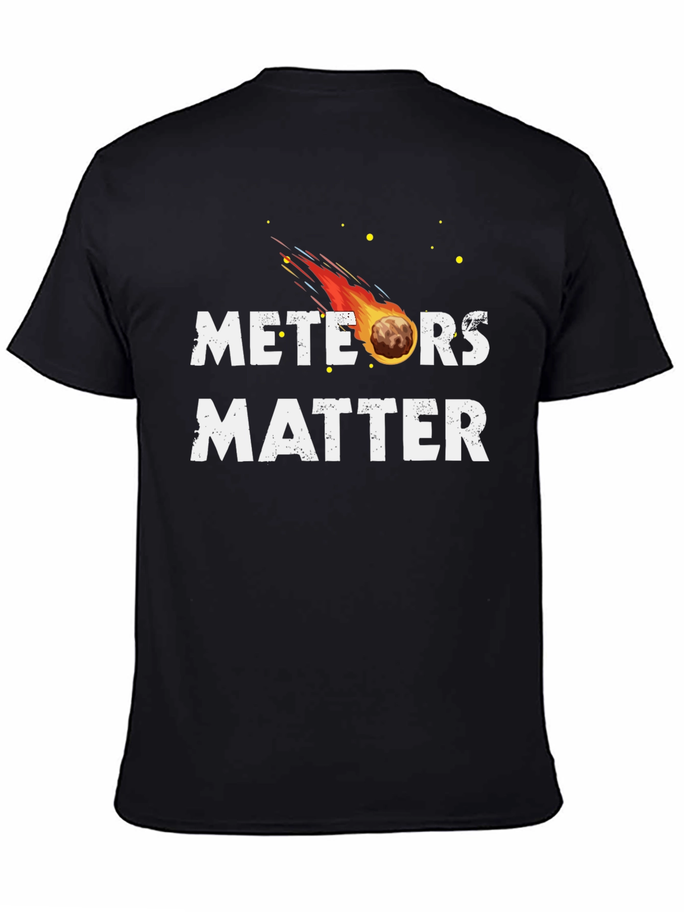 Meteors Matter Graphic T-Shirt
