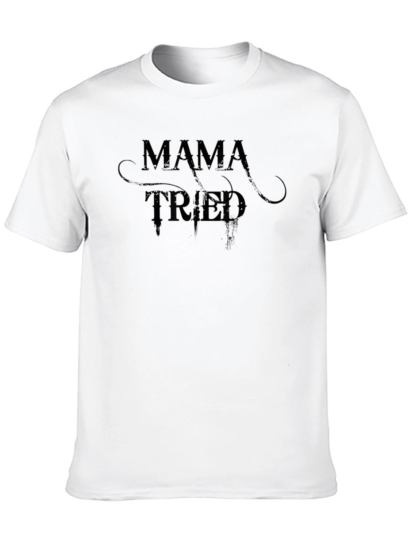 Mama Tried Black Graphic T-Shirt