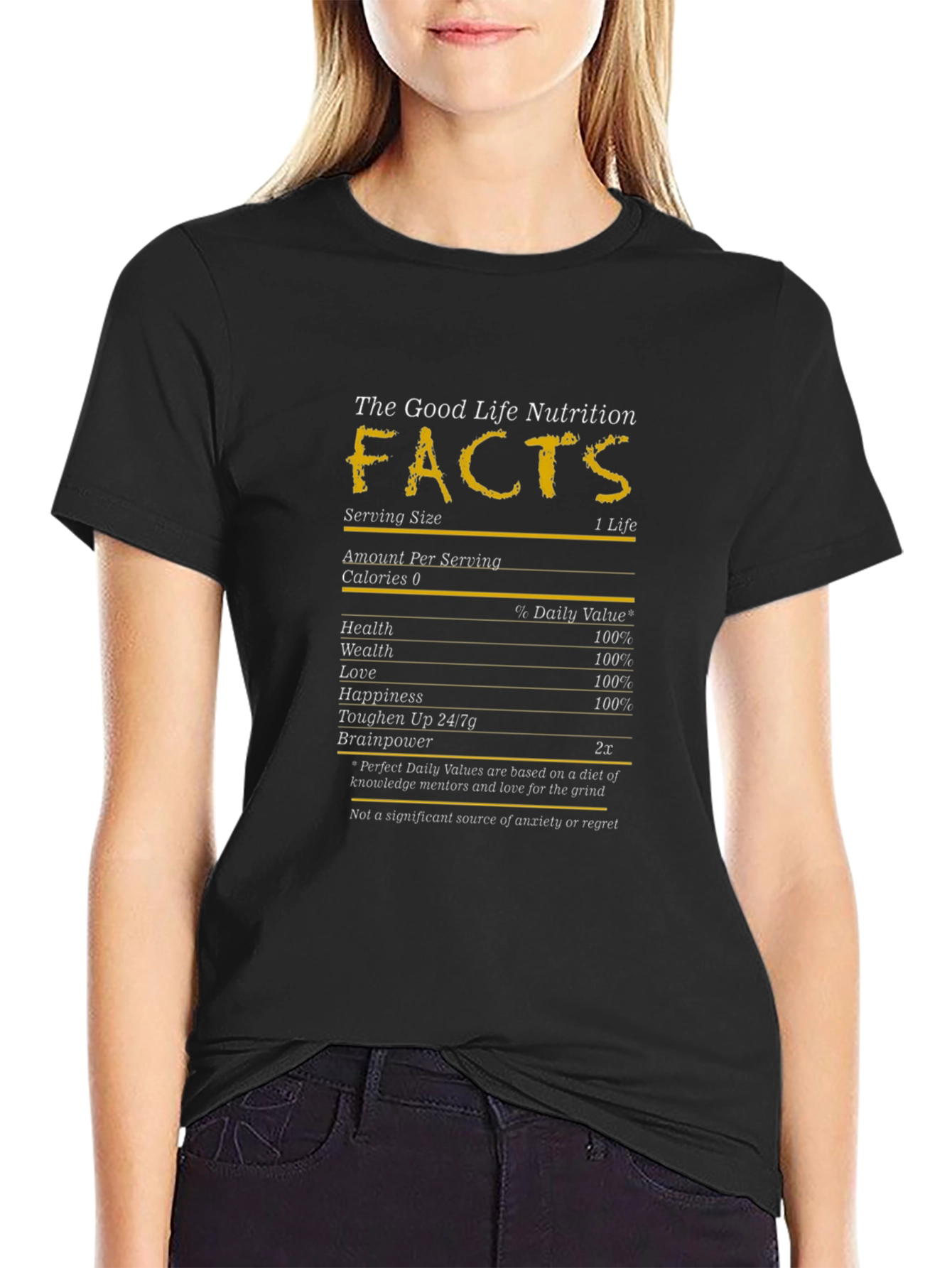 Good Life Nutrition Facts T-Shirt