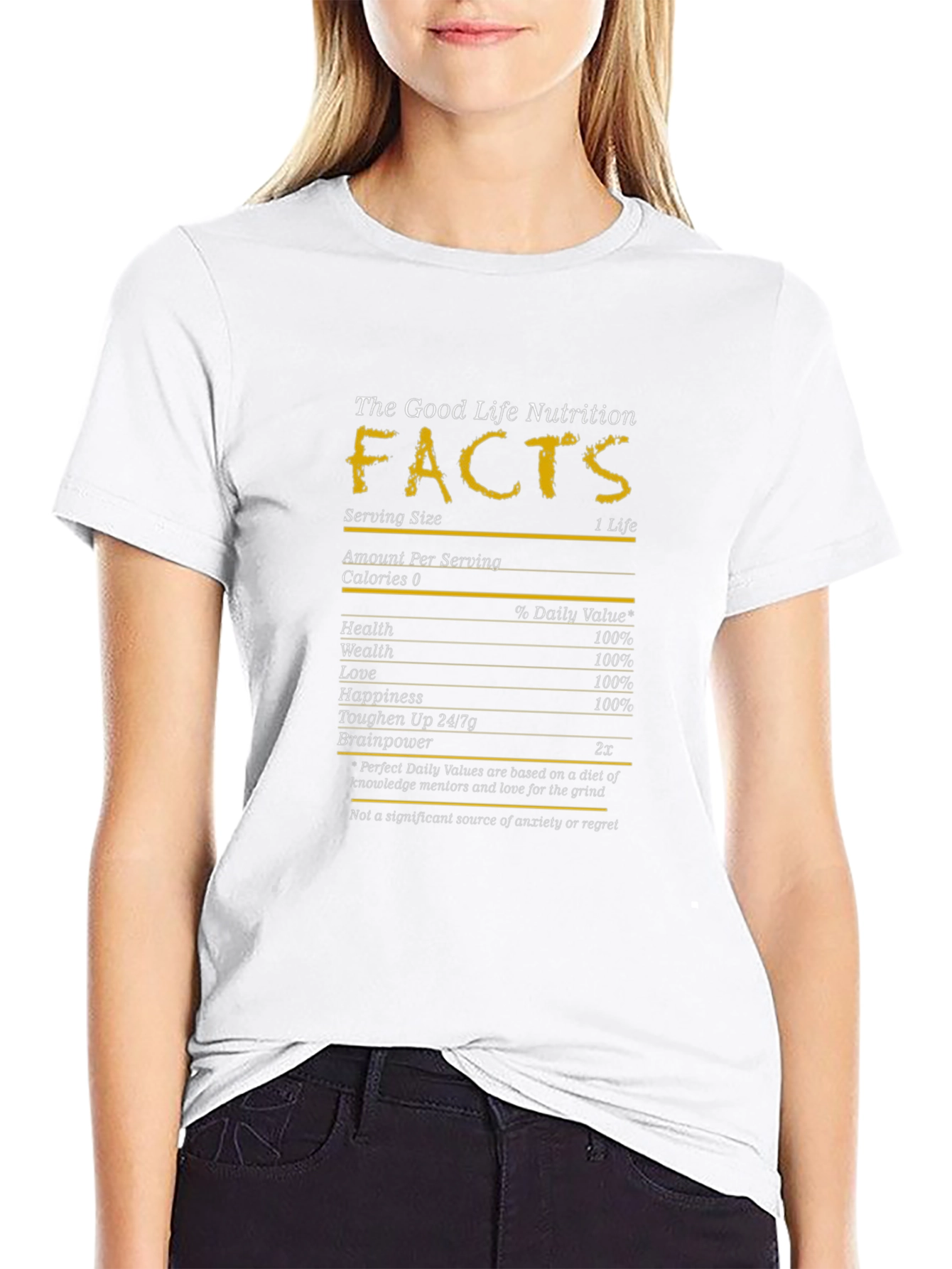 Good Life Nutrition Facts T-Shirt